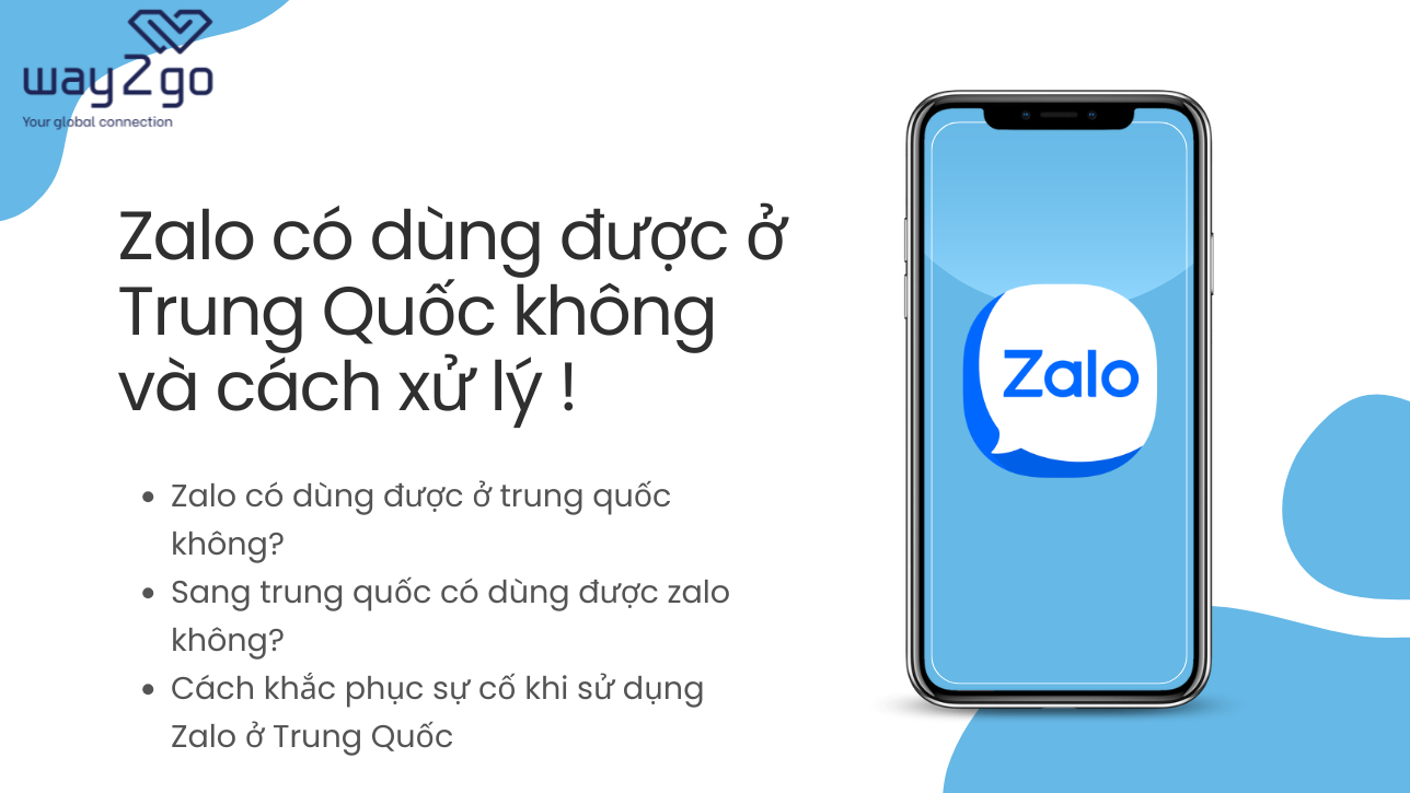 Zalo có dùng được ở Trung Quốc không và cách xử lý