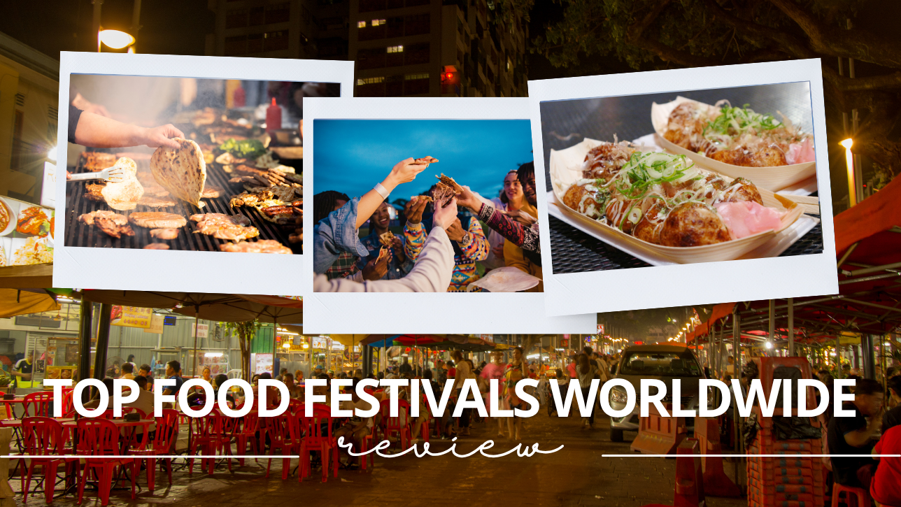 Top Food Festivals Worldwide: A Culinary Journey for Food Lovers