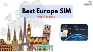 Guide To Buying A European SIM Card: Best Europe SIM For Travelers